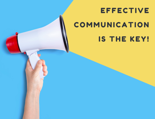 Effective Communication Is The Key To Being Successful.